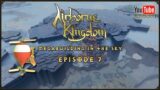 Airborne Kingdom – Megabuilding in the Sky – Episode 9