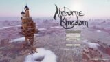 Airborne Kingdom Gameplay (Preview)